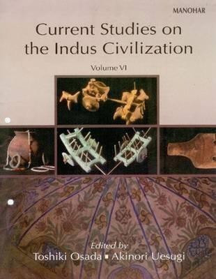Current Studies on the Indus Civilization(English, Hardcover, Osada Toshiki Professor)
