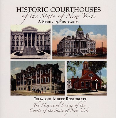 Historic Courthouses of the State of New York(English, Hardcover, Rosenblatt Julia Carlson)