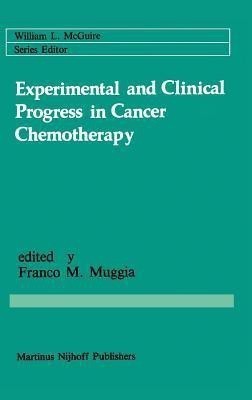 Experimental and Clinical Progress in Cancer Chemotherapy(English, Hardcover, unknown)