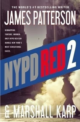 NYPD Red 2(English, Paperback, Patterson James)
