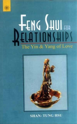Feng Shui for Relationships(English, Paperback, Tsu Sha-Tang)