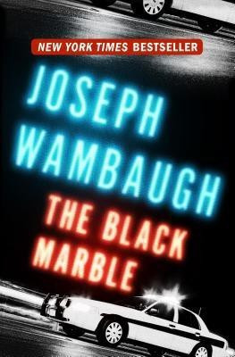 The Black Marble(English, Paperback, Wambaugh Joseph)