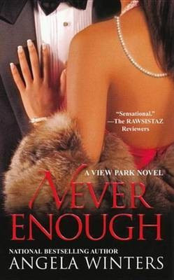Never Enough, a View Park Novel(English, Electronic book text, Winters Angela)