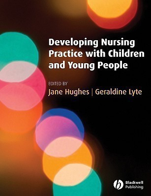 Developing Nursing Practice with Children and Young People(English, Paperback, unknown)