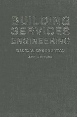Building Services Engineering(English, Hardcover, Chadderton David)