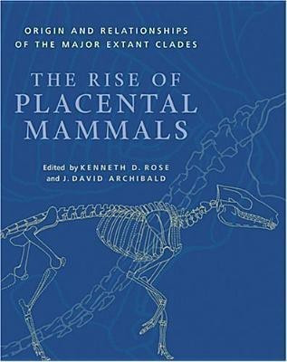 The Rise of Placental Mammals(English, Hardcover, unknown)