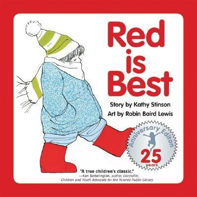 Red is Best(English, Hardcover, Stinson Kathy)