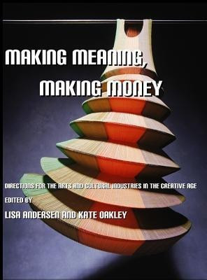Making Meaning, Making Money(English, Hardcover, unknown)