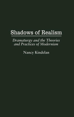 Shadows of Realism(English, Hardcover, Kindelan Nancy)