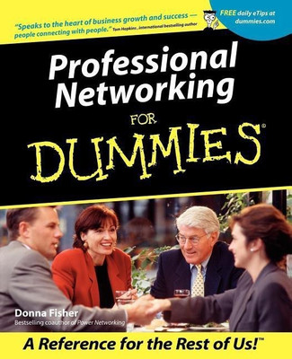 Professional Networking For Dummies(English, Paperback, Fisher Donna)