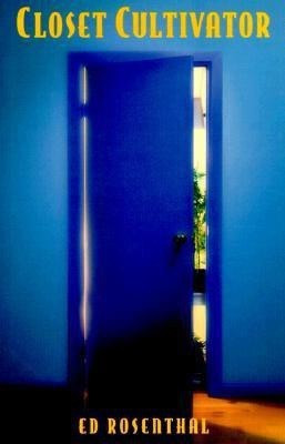 Closet Cultivator(English, Paperback, Rosenthal Ed)