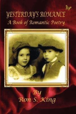 Yesterday's Romance - A Book of Romantic Poems(English, Paperback, Zerbe Julie K.)