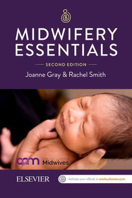 Midwifery Essentials(English, Paperback, Gray Joanne PhD, RM)