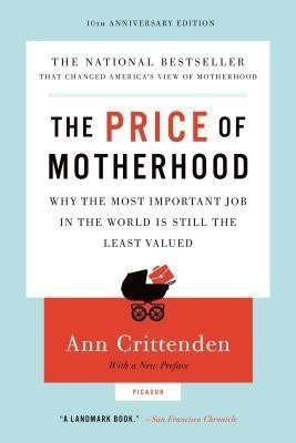 Price of Motherhood(English, Paperback, Crittenden Ann)