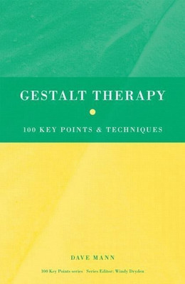 Gestalt Therapy(English, Paperback, Mann Dave)