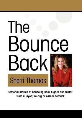 THE Bounce Back(English, Hardcover, Thomas Sherri)