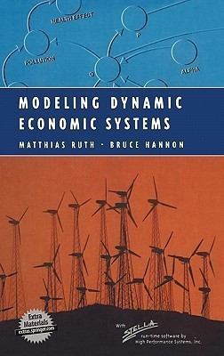 Modeling Dynamic Economic Systems(English, Hardcover, Ruth Matthias)