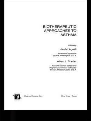 Biotherapeutic Approaches to Asthma(English, Hardcover, unknown)