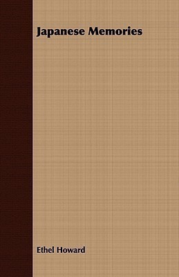 Japanese Memories(English, Paperback, Howard Ethel)