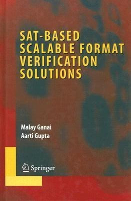 SAT-Based Scalable Formal Verification Solutions(English, Hardcover, Ganai Malay)