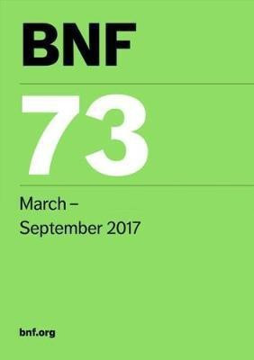 BNF 73 (British National Formulary) March 2017(English, Paperback, unknown)