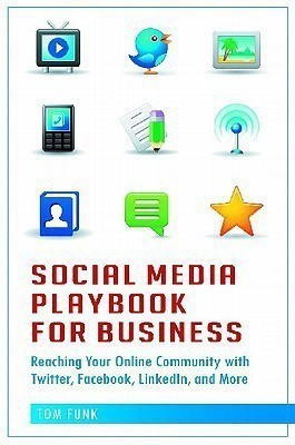 Social Media Playbook for Business(English, Hardcover, Funk Tom)