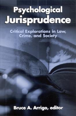 Psychological Jurisprudence(English, Hardcover, unknown)
