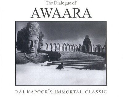 Dialogue Of: Awaara, The: Raj Kapoor's Immortal Classic(English, Paperback, Kabir Nasreen Munni)