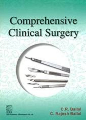Comprehensive Clinical Surgery(English, Paperback, Ballal C.R.)