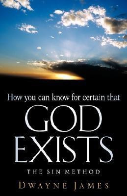 How You Can Know For Certain That GOD Exists(English, Paperback, James Dwayne)