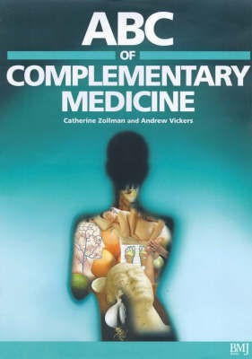 ABC of Complementary Medicine(English, Paperback, Zollman Catherine)