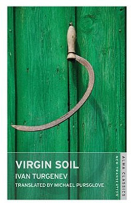Virgin Soil: New Translation(English, Paperback, Turgenev Ivan)