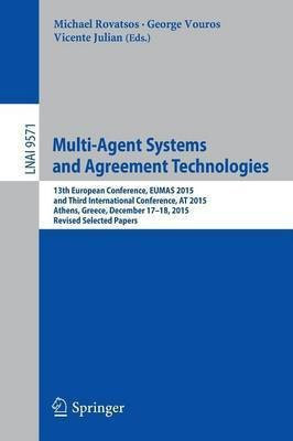 Multi-Agent Systems and Agreement Technologies(English, Paperback, unknown)
