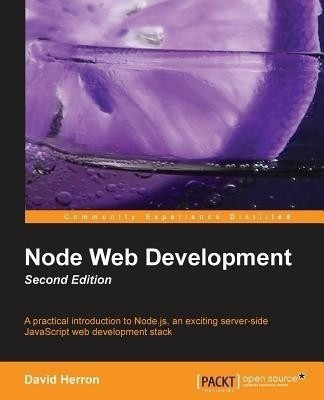 Node Web Development(English, Electronic book text, Herron David)