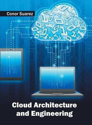 Cloud Architecture and Engineering(English, Hardcover, unknown)
