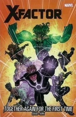 X-factor - Vol. 16: Together Again For The First Time(English, Paperback, David Peter)