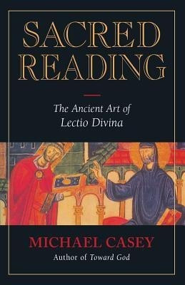 Sacred Reading(English, Paperback, Casey Michael OCSO)