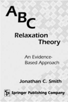 ABC Relaxation Theory(English, Electronic book text, Smith Jonathan C)