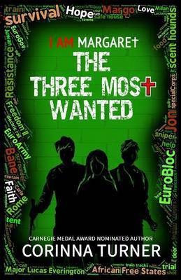 The Three Most Wanted(English, Paperback, Turner Corinna)