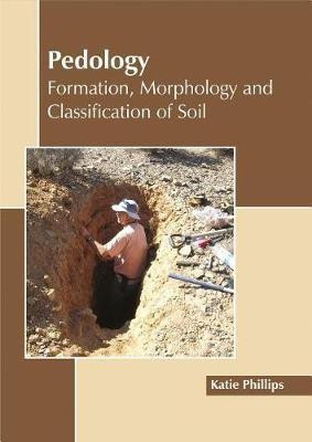 Pedology: Formation, Morphology and Classification of Soil(English, Hardcover, unknown)