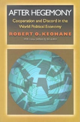 After Hegemony(English, Paperback, Keohane Robert O.)