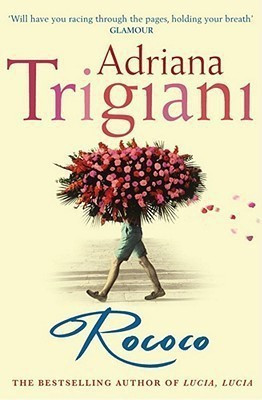 Rococo(English, Paperback, Trigiani Adriana)