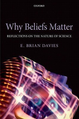 Why Beliefs Matter(English, Hardcover, Davies E. Brian)