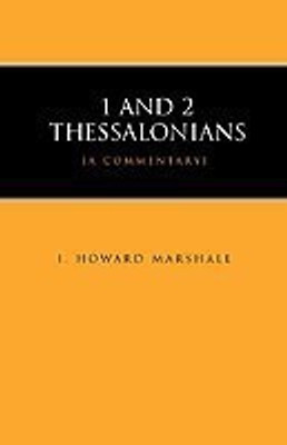 1 and 2 Thessalonians(English, Paperback, Marshall I. Howard)
