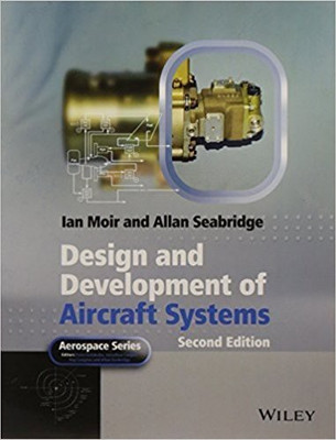 Design and Development of Aircraft Systems, 2ed(English, Paperback, Moir Ian)