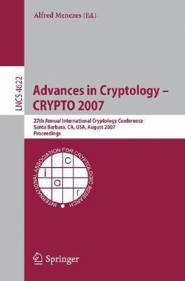 Advances in Cryptology - CRYPTO 2007(English, Paperback, unknown)