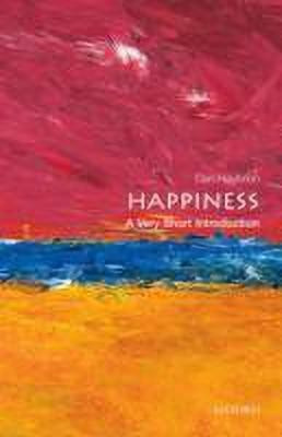 Happiness  - A Very Short Introduction(English, Paperback, Haybron Daniel M.)