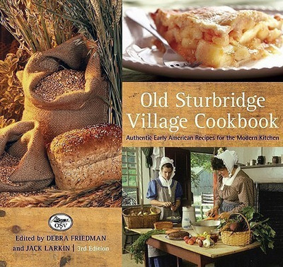 Old Sturbridge Village Cookbook(English, Paperback, Larkin Jack)