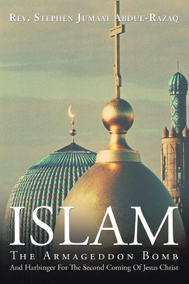 Islam(English, Paperback, Abdul-Razaq Rev Stephen Jumaat)