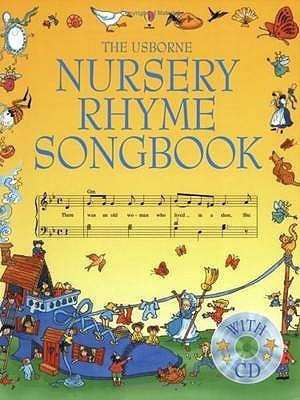 The Usborne Nursery Rhyme Songbook with CD(English, Paperback, Hooper Claire)